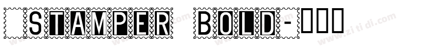 _Stamper Bold字体转换
